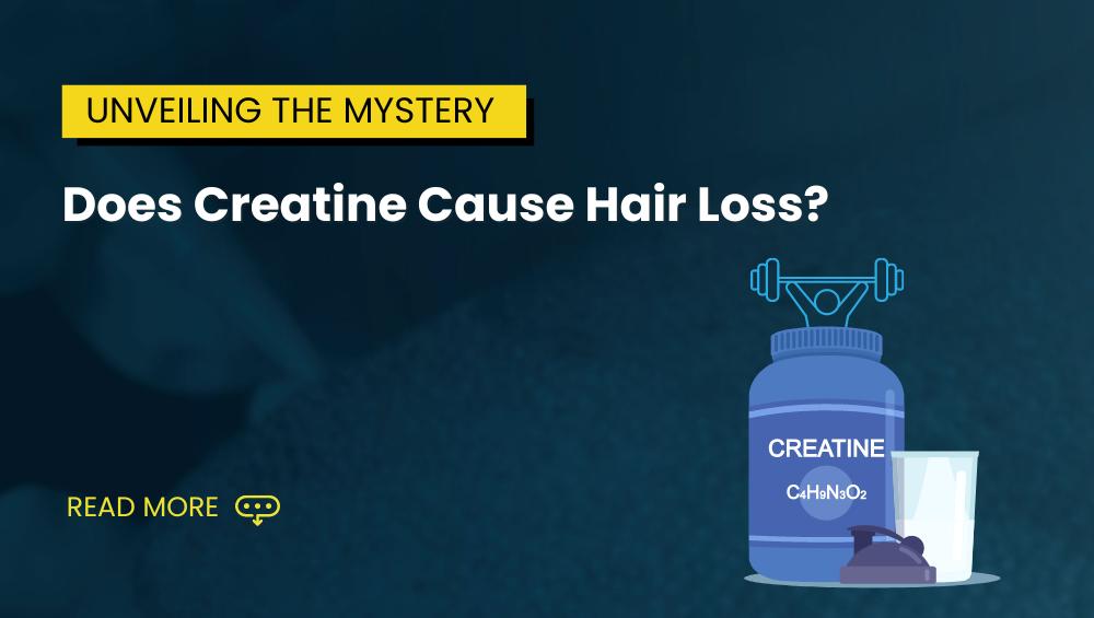 Does Creatine Cause Hair Loss