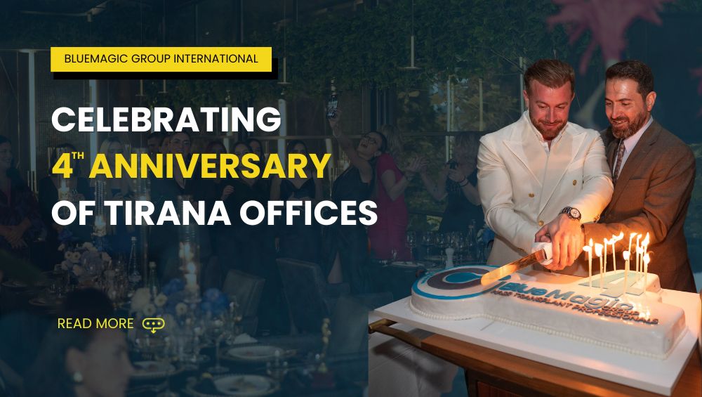 BlueMagic Group Celebrates 4th Anniversary of Tirana Offices with Grand International Festivities 1