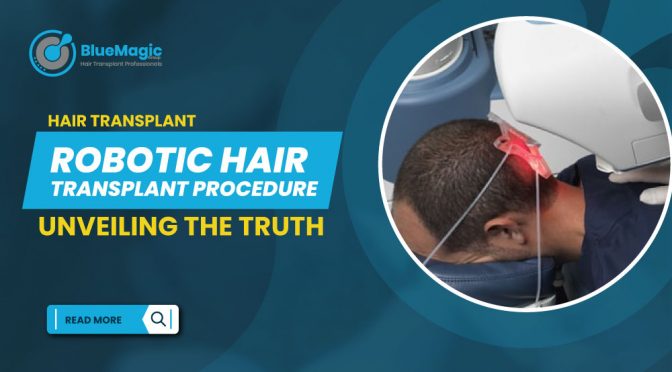 Evaluating Robotic Hair Transplant Unveiling the Truth