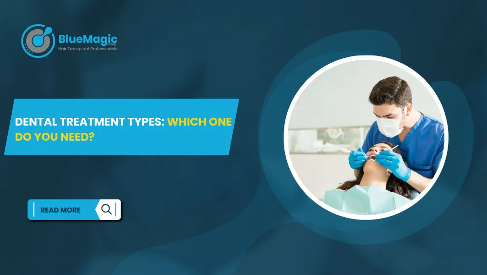 Dental Treatment types