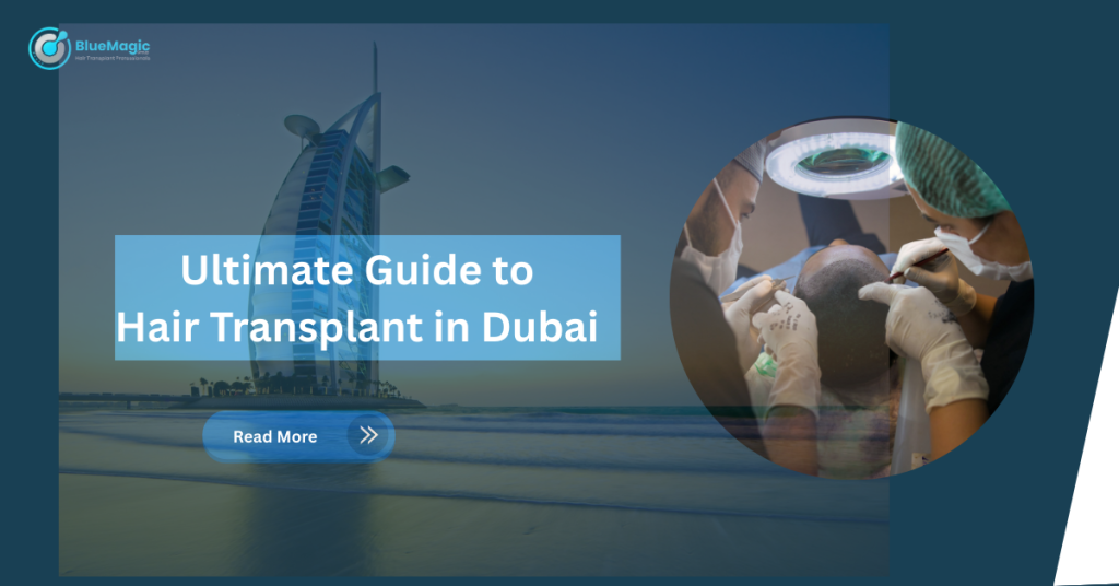Hair Transplant in Dubai
