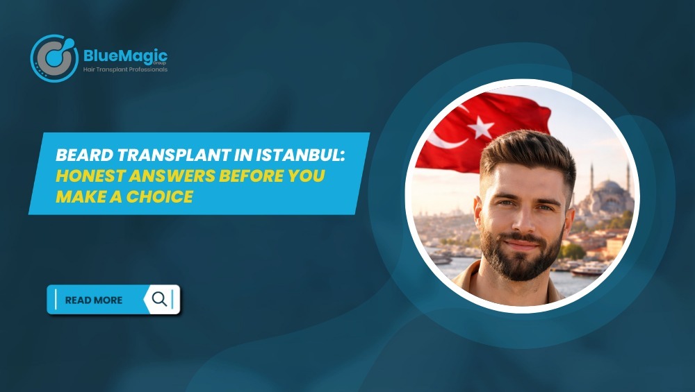 Beard Transplant in Istanbul
